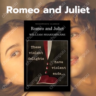 หนังสือนิยายภาษาอังกฤษ Romeo and Juliet โรเมโอ และ จูเลียต fiction English book
