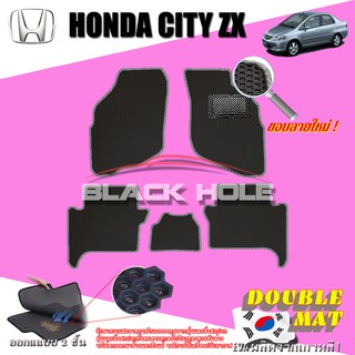 Honda City ZX 2002-2008 ฟรีแพดยาง พรมรถยนต์เข้ารูป2ชั้นแบบรูรังผึ้ง Blackhole Carmat