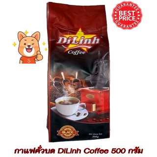 ภาพหน้าปกสินค้ากาแฟเวียดนาม กาแฟคั่วบด กาแฟดริป 500 กรัม DiLinh Coffee แท้100% ที่เกี่ยวข้อง