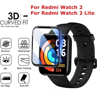 ฟิล์มกันรอย 3D สําหรับ Xiaomi Redmi Watch 2 Lite เต็มขอบโค้ง ป้องกันหน้าจอ Redmi Watch 2 Lite ฟิล์มนิ่ม