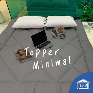 สินค้า Home Best Topper Minimal ราคาคุ้มค่า สไตล์เกาหลี ตรงปก ท็อปเปอร์ ที่นอน mattress 3.5ฟุต 5ฟุต 6ฟุต