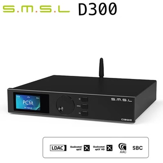ชิปถอดรหัสเสียงดิจิทัล SMSL D300 DSD512 BD34301EKV PCM768kHz 32Bit DSD512 บลูทูธ 5.0 LDAC aptX HD