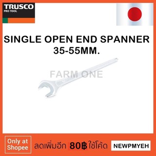 TRUSCO : TSS-0035 (489-0426 ) SINGLE OPEN END SPANNER ประแจปากตายหัวเดียว