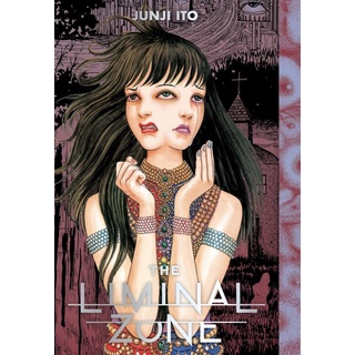 หนังสือการ์ตูนภาษาอังกฤษ The Liminal Zone (Junji Ito)