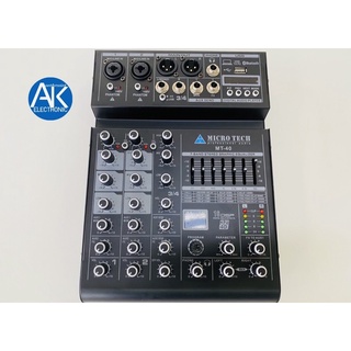 MIXER มิกเซอร์ MICROTECH MT40 4 channel คาราโอเกะ บลูทูธ เอฟเฟคแท้ EQ mix เครื่องเสียงกลางแจ้ง akelectronic