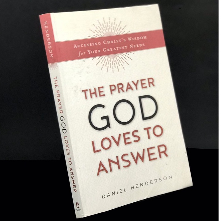 หนังสือศาสนาภาษาอังกฤษที่รักไว้ล่วงหน้า: The Prayer God Loves To Answer ...