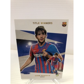 2021-22 Topps FC Barcelona Team Set Soccer Cards Title Winners