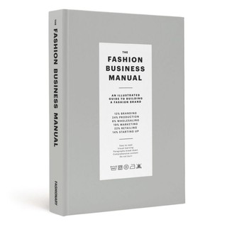 [หนังสือ]​ The Fashion Business Manual An Illustrated Guide แฟชั่น fashionpedia textilepedia textile denim english book