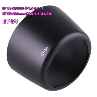 ฮูด ET-54 Lens Hood 55-200mm f / 4.5-5.6 II USM และ 80-200 f/4.5-5.6 II