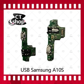 สำหรับ Samsung A10S/A107 (มีสองเวอร์ชั่น) อะไหล่สายแพรตูดชาร์จ  Charging Connector Port Flex Cable（ได้1ชิ้นค่ะ) CT Shop
