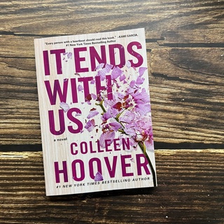 【หนังสือภาษาอังกฤษ】It Ends with Us: A Novel By Colleen Hoover English Version