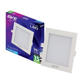 Chaixing Home โคมดาวน์ไลท์หน้าเหลี่ยม 6 นิ้ว LED 15 วัตต์ Daylight EVE LIGHTING รุ่น SQ Panel Light 15W DL สีขาว