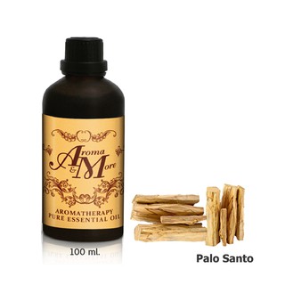 Aroma&amp;More Palo Santo wood Essential Oil 100% / น้ำมันหอมระเหยพาโล ซานโต 100% Ecuador 100ML