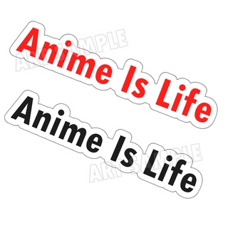 สินค้า สติ๊กเกอร์อนิเมะ Anime Is Life Stickers สติ๊กเกอร์ 2 ชิ้น สติ๊กเกอร์ DIY Anime สติ๊กเกอร์อนิเมะญี่ปุ่น สติ๊กเกอร์Anime