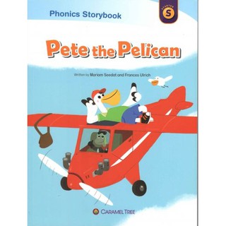 DKTODAY หนังสือ CARAMEL TREE STARTER:PETE THE PELICAN