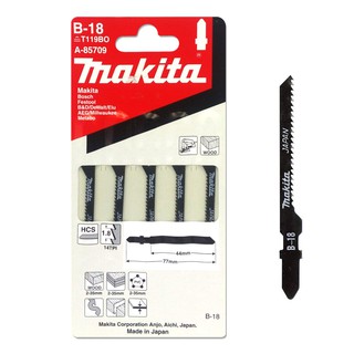 Makita B-18 ใบเลื่อยจิ๊กซอว์ สำหรับตัดไม้ 2-35มม. (A-85709) ใบเลื่อยจิ๊กซอว์ท้ายแหลม  1แพ็คเกจบรรจุ x5ใบ