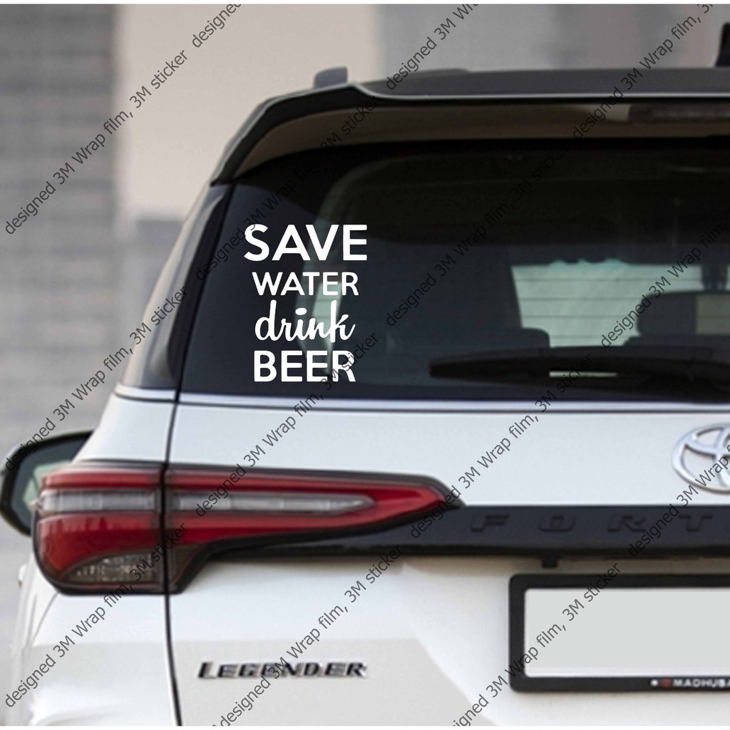 save-water-drink-beer-สติ๊กเกอร์-3m-ลอกออกไม่มีคราบกาว-removable-3m-sticker-สติ๊กเกอร์ติด-รถยนต์-มอเตอร์ไซ