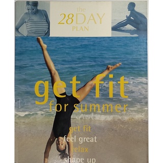 หนังสือ การดูแลสุขภาพ 28วัน ภาษาอังกฤษ THE 28 DAY PLAN GET FIT FOR SUMMER 32PAGE