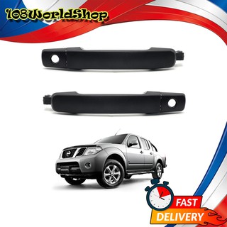 มือดึงประตู 2 ชุด ด้านหน้า ซ้าย+ขวา เว้ารูกุญแจ 2รู Front Lh+Rh Nissan  Frontier Navara D40 ปี2006 - 2014