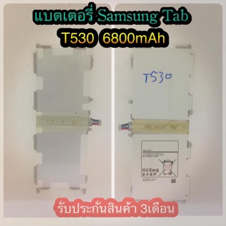 แบตเตอรี่ samsung T530/T535  แบตอึด ใช้ได้นาน รับประกันสินค้า3เดือน สินค้ามีของพร้อมส่งนะคะ