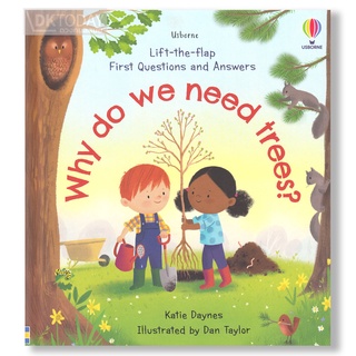 DKTODAY หนังสือ USBORNE LIFT-THE-FLAP FIRST Q&A WHY DO WE NEED TREES? (AGE 4+)