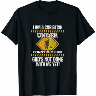 T-shirt  เสื้อยืด พิมพ์ลาย I Am A Christian Under Construction Religious Faith สําหรับผู้ชายS-5XL