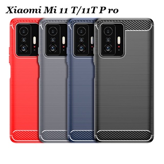 เหมาะสำหรับ Xiaomi Mi 11T และ 11T Pro เคสโทรศัพท์มือถือ Xiaomi Mi 11 lite /10T/10T Pro/10T Lite 5G ฝาครอบป้องกันคาร์บอนไฟเบอร์แปรงซิลิโคนเคสโทรศัพท์นุ่ม