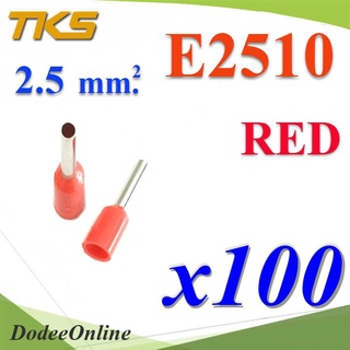 .หางปลากลม คอร์ดเอ็น แบบมีฉนวน สำหรับสายไฟ ขนาด 2.5 Sq.mm (สีแดง แพค 100 ชิ้น) รุ่น E2510-RED DD