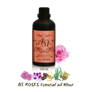 Aroma&amp;More ALL ROSES Essential oil Blend 100% / น้ำมันหอมระเหยสูตรผสม รวมพลังความหอมของกลิ่นในโทนกุหลาบ 100ML