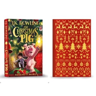 US-UK Edition หนังสือ The Christmas Pig ภาษาอังกฤษ หมูคริสต์มาส J. K. Rowling Harry Potter แฮร์รี่ พอตเตอร์ english book