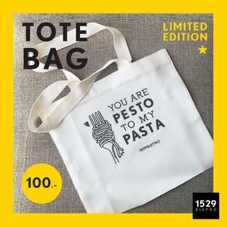 Limited Edition Tote bag by 1529Bistro - ถุงผ้าดีไซน์พิเศษ โดย 1529บิสโทร