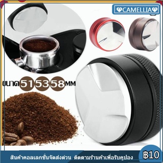 51/53/58MM เเทมเปอร์  ที่กดกาแฟ ที่กดกาแฟสเตนเลส Coffee tamper เเทมเปอร์มาการอง ที่อัดกาแฟเครื่องชงกาแฟ