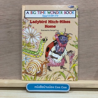 หนังสือนิทานภาษาอังกฤษ ปกแข็ง A Big Time Wonder Book Read-with-me - Ladybird Hitch-Hikes Home