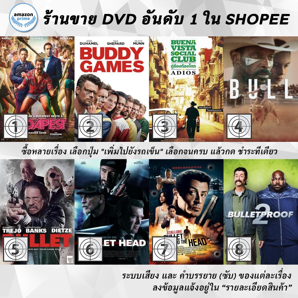 dvd-แผ่น-budapest-buddy-games-buena-vista-social-club-bull-bullet-bullet-head-bullet-to-the-head-bulletproof-2