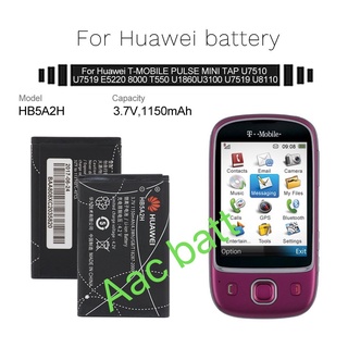 แบตเตอรี่ Huawei C5730 U8110 U8500 U8100 T552 U7519 U7520 HB5A2H 1150mAh