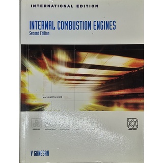 หนังสือความรู้ ภาษาอังกฤษ INTERNAL COMBUSTION ENGINES Second Edition 777Page