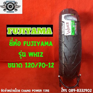 120/70-12 รุ่นWHIZ ยี่ห้อFUJIYAMA (TL)