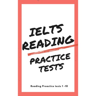 sheet แบบฝึกหัด/ชีทเตรียมสอบ IELTS reading