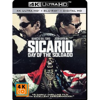 หนัง 4K UHD: Sicario: Day of the Soldado (2018) ทีมพิฆาตทะลุแดนเดือด 2 แผ่น 4K จำนวน 1 แผ่น