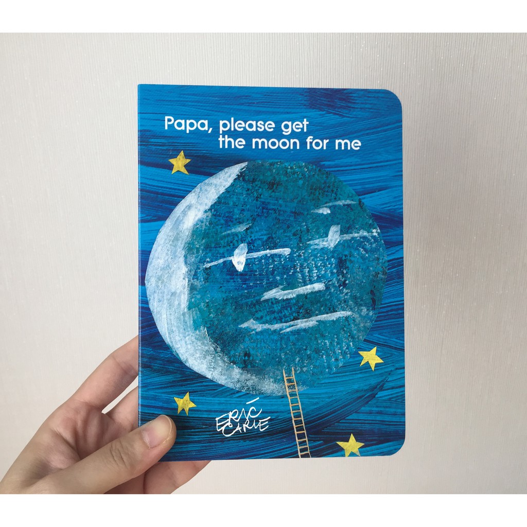 พร้อมส่ง+ หนังสือเด็ก Papa, please get the moon for me by Eric Carle ...