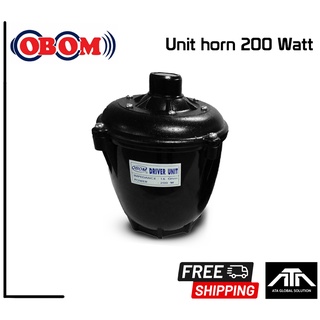 ( จำนวน 1 ตัว ) Obom ยูนิตลำโพงฮอร์น 200w. 16โอห์ม DRIVER UNIT HORN SPEAKER