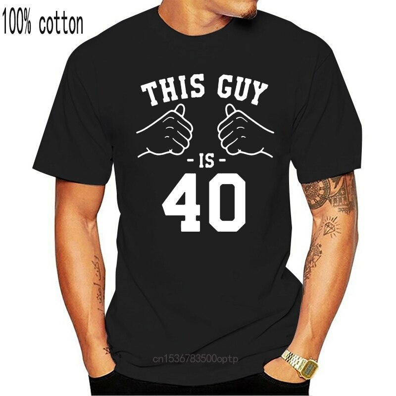 t-shirt-เสื้อยืด-พิมพ์ลาย-this-guy-is-40-ปี-2022-ของขวัญวันเกิด-สําหรับผู้ชาย-อายุ-40-ปีs-5xl