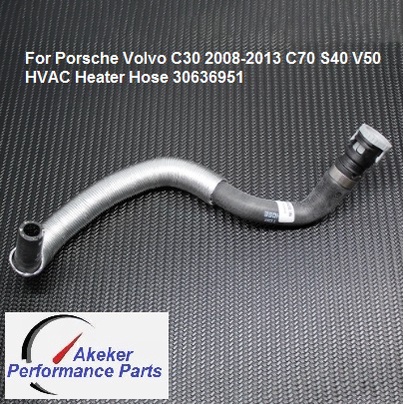 for-porsche-volvo-c30-2008-2013-c70-s40-v50-hvac-heater-hose-30636951