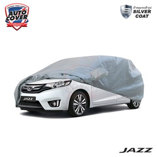 🌧 ผ้าคลุมรถเข้ารูป HONDA JAZZ (GK) ปี 2014-2020 รุ่น Silver Coat