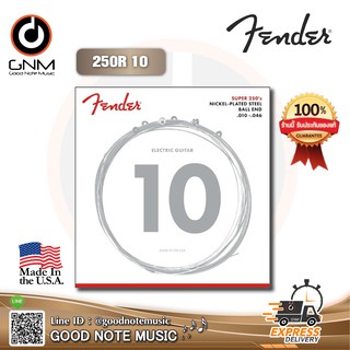 สายกีต้าร์ไฟฟ้า  Fender Super 250S Nickel-Plated Steel Strings #250R (.010-.046) **Made in USA** รับประกันของแท้ 100%