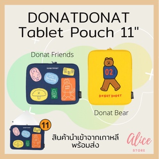 • พร้อมส่ง • โดนัทโดนัท 🐻🚚 กระเป๋าใส่แท็บเล็ต DONATDONAT Tablet Pouch 11"