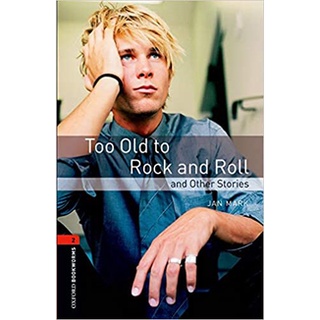 DKTODAY หนังสือ OBW 2:TOO OLD TO ROCK AND ROLL&amp;ORTHER STORIES (3ED)
