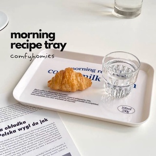 "พร้อมส่ง"ถาดใส่ของ MORNING RECIPE TRAY/comfyhomies/