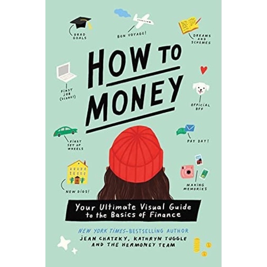 หนังสือนำเข้า-how-to-money-your-ultimate-visual-guide-to-the-basics-of-finance-ภาษาอังกฤษ-psychology-of-english-book