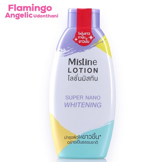 🔥🔥Mistine Lotion Super nano Whitening 250ml.โลชั่นขาวยอดนิยม โลชั่นผิวขาว,โลชั่นผิวออร่า,โลชั่นบำรุงผิว,ครีมทาผิว